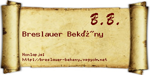 Breslauer Bekény névjegykártya
